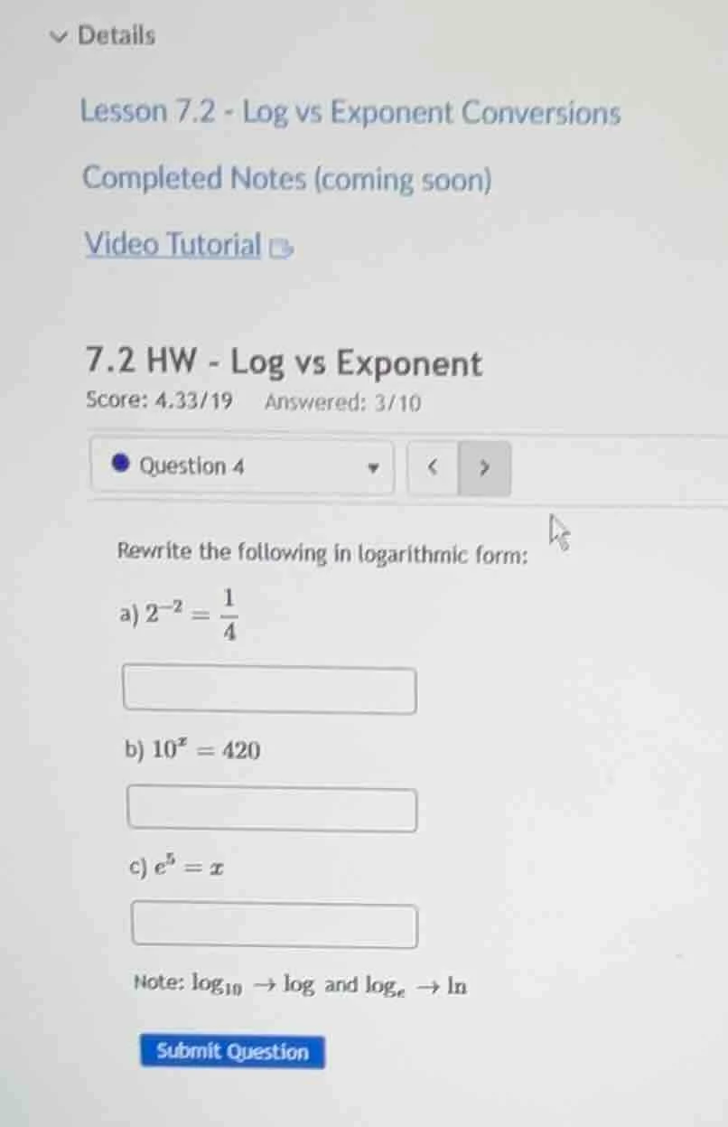 details lesson 7.2 - log vs exponent conversions completed notes (comin…
