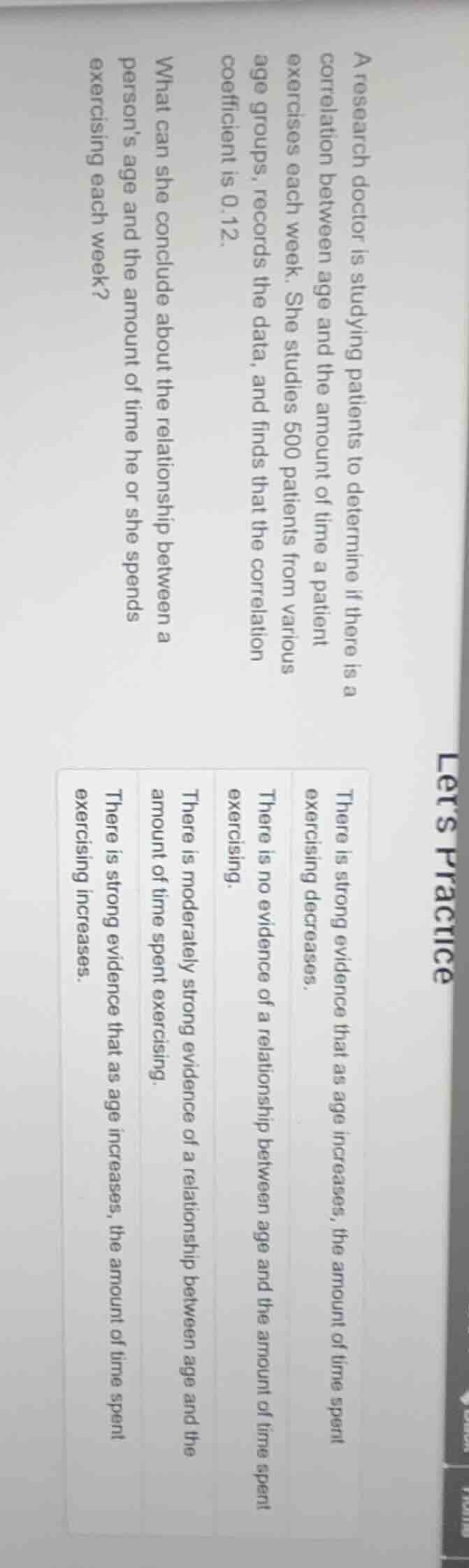 a research doctor is studying patients to determine if there is a corre…