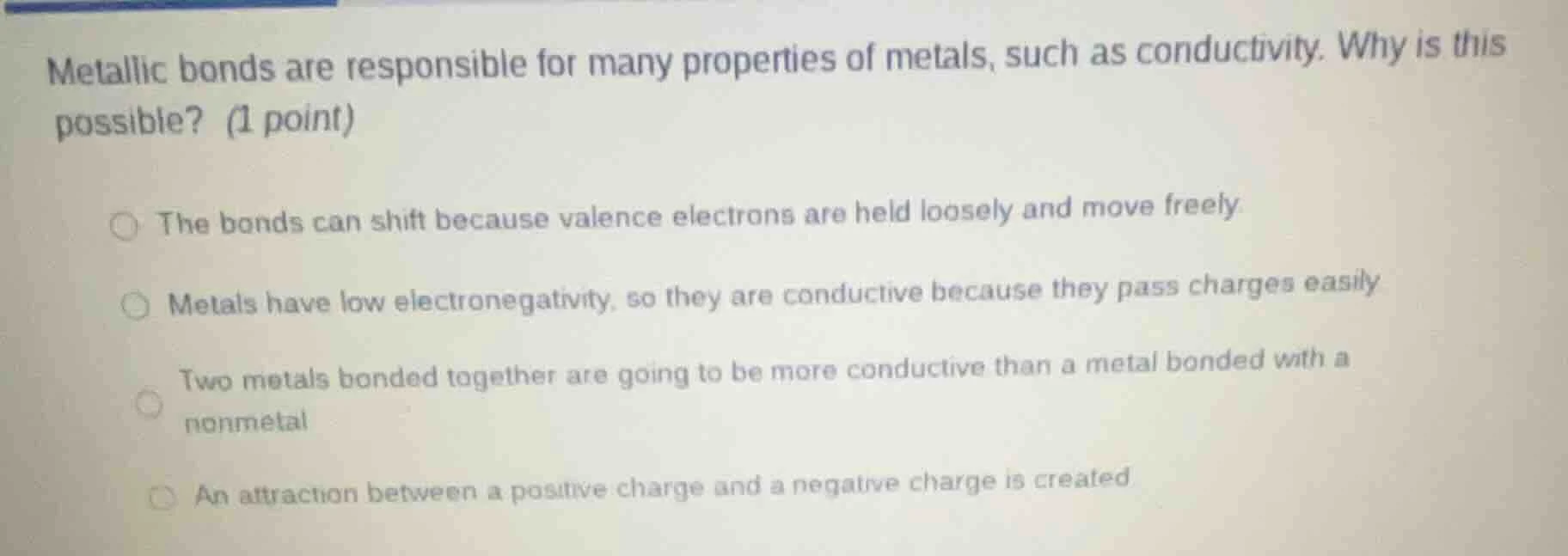 metallic bonds are responsible for many properties of metals, such as c…