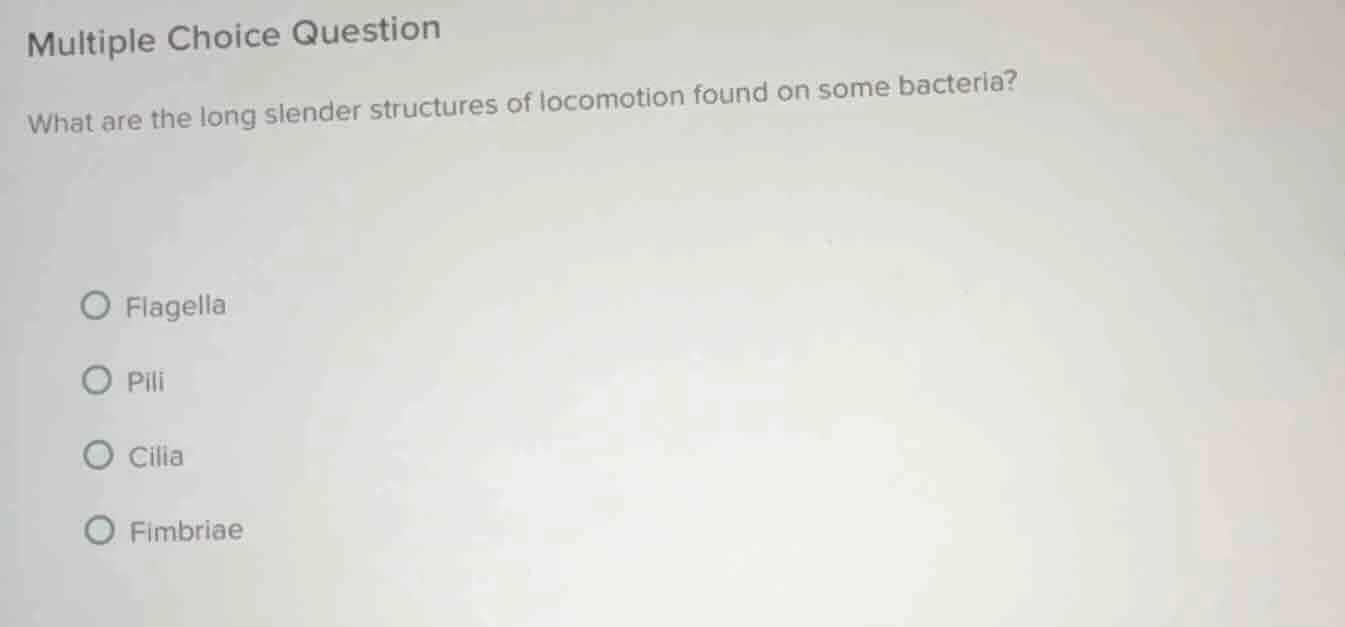 multiple choice question what are the long slender structures of locomo…