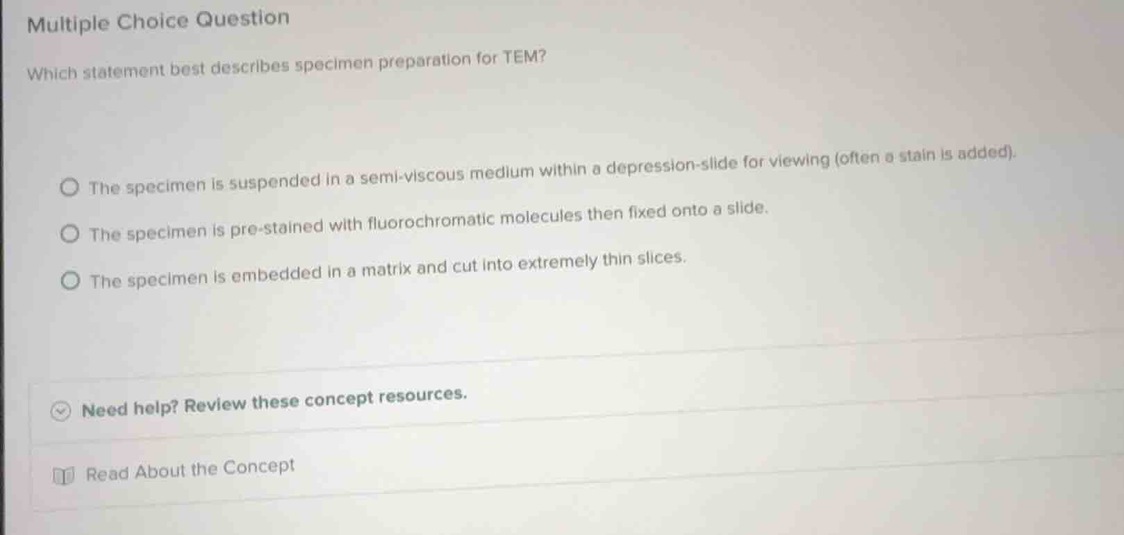 multiple choice question which statement best describes specimen prepar…