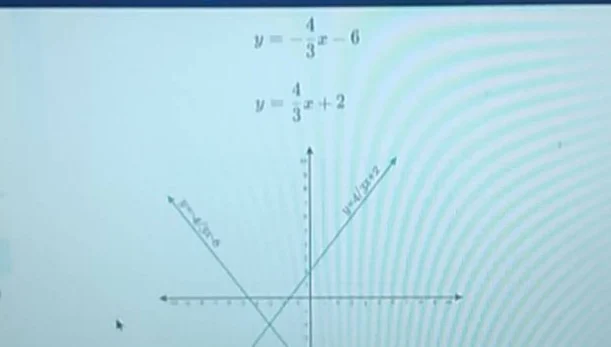 y = -\\frac{4}{3}x - 6\ y = \\frac{4}{3}x + 2