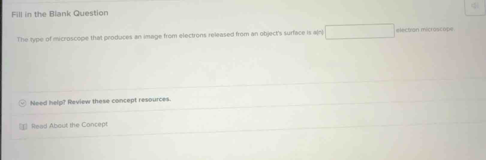 fill in the blank question the type of microscope that produces an imag…