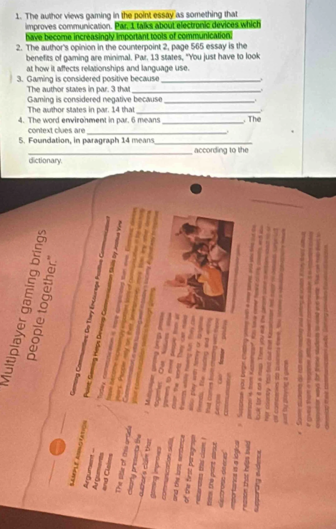 1. the author views gaming in the point essay as something that improve…