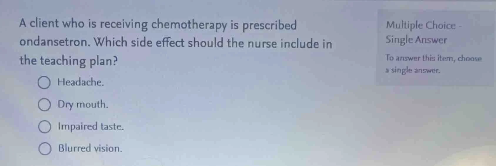 a client who is receiving chemotherapy is prescribed ondansetron. which…