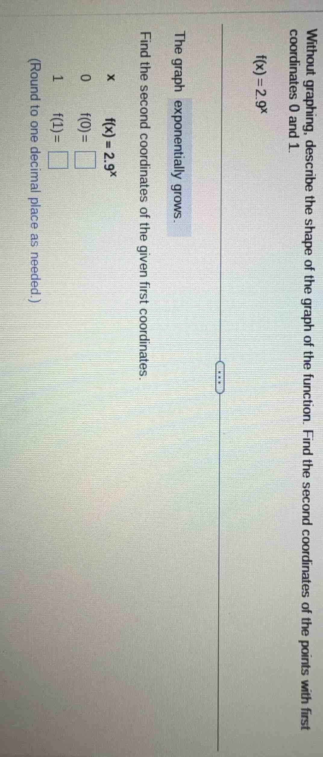 without graphing, describe the shape of the graph of the function. find…