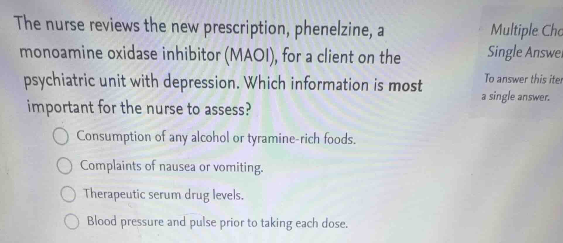 the nurse reviews the new prescription, phenelzine, a monoamine oxidase…