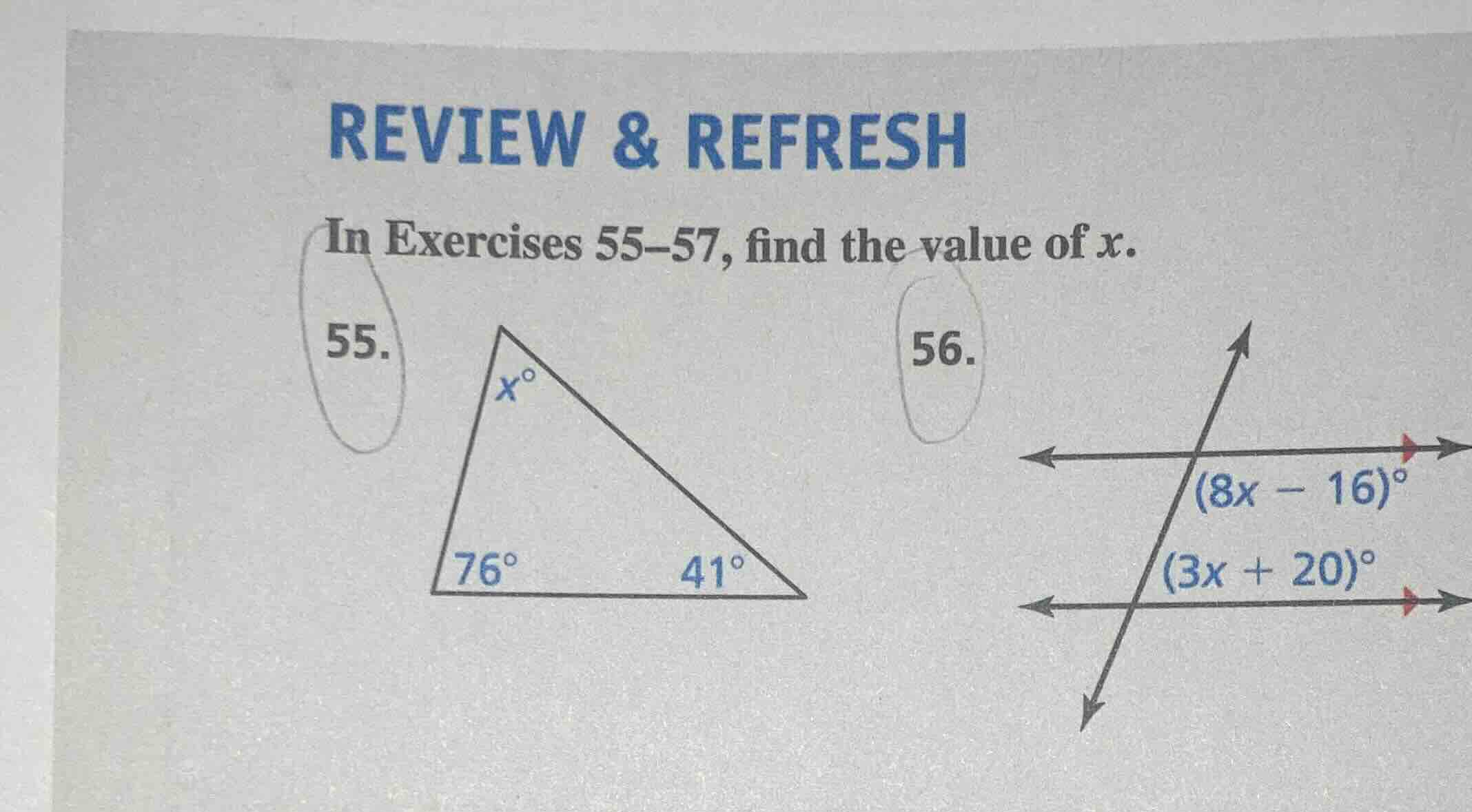 review & refresh in exercises 55–57, find the value of ( x ). 55. trian…