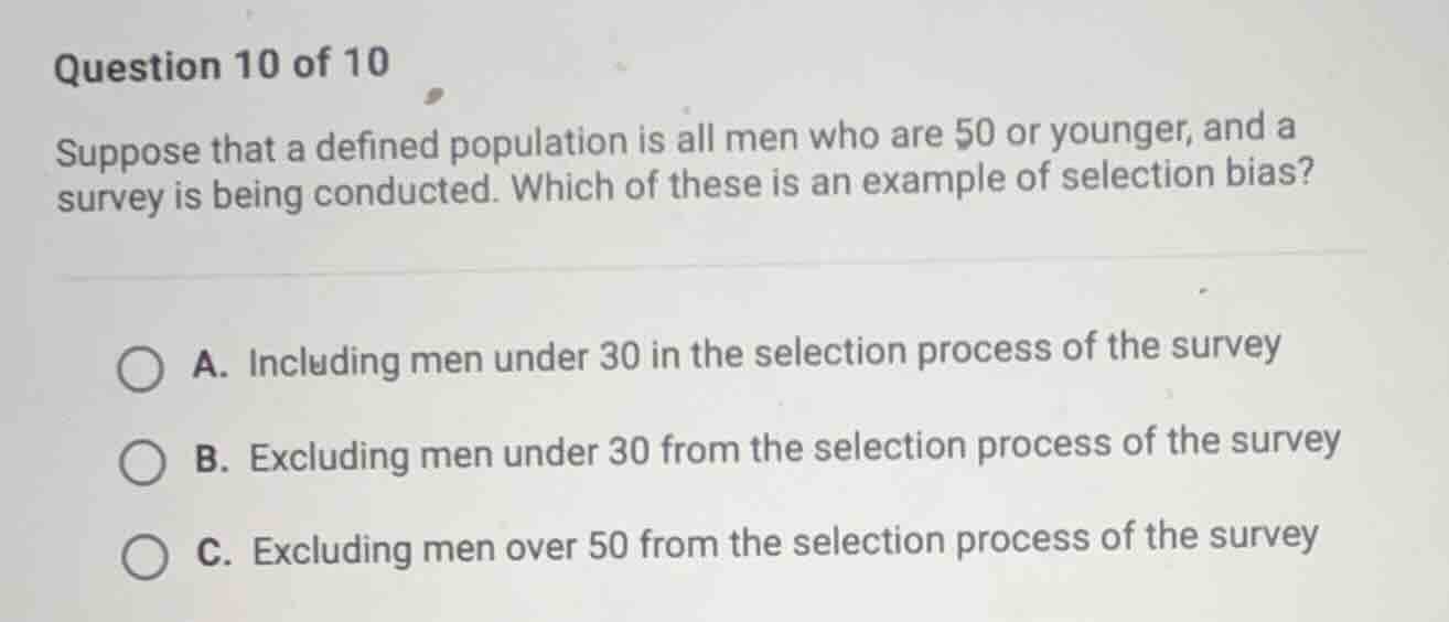 question 10 of 10 suppose that a defined population is all men who are …