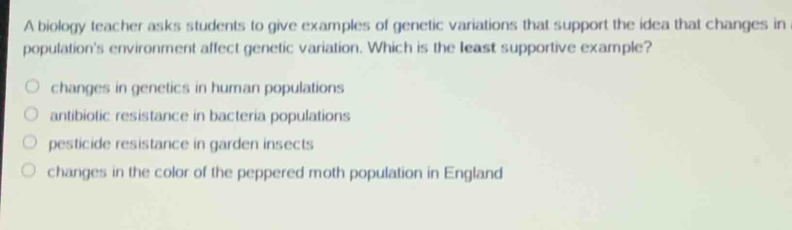 a biology teacher asks students to give examples of genetic variations …