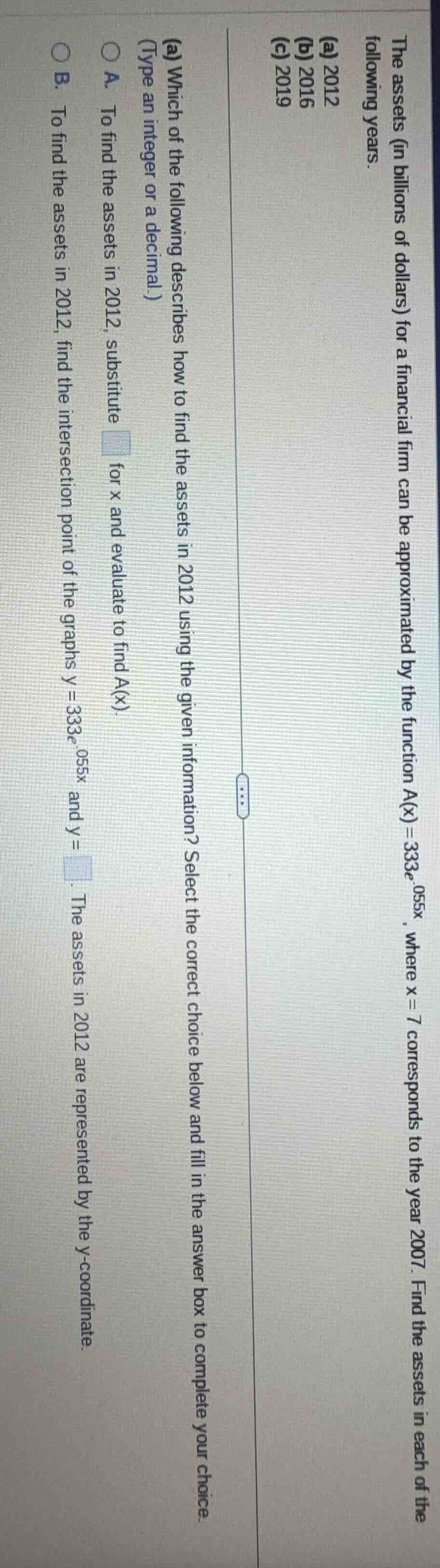 the assets (in billions of dollars) for a financial firm can be approxi…