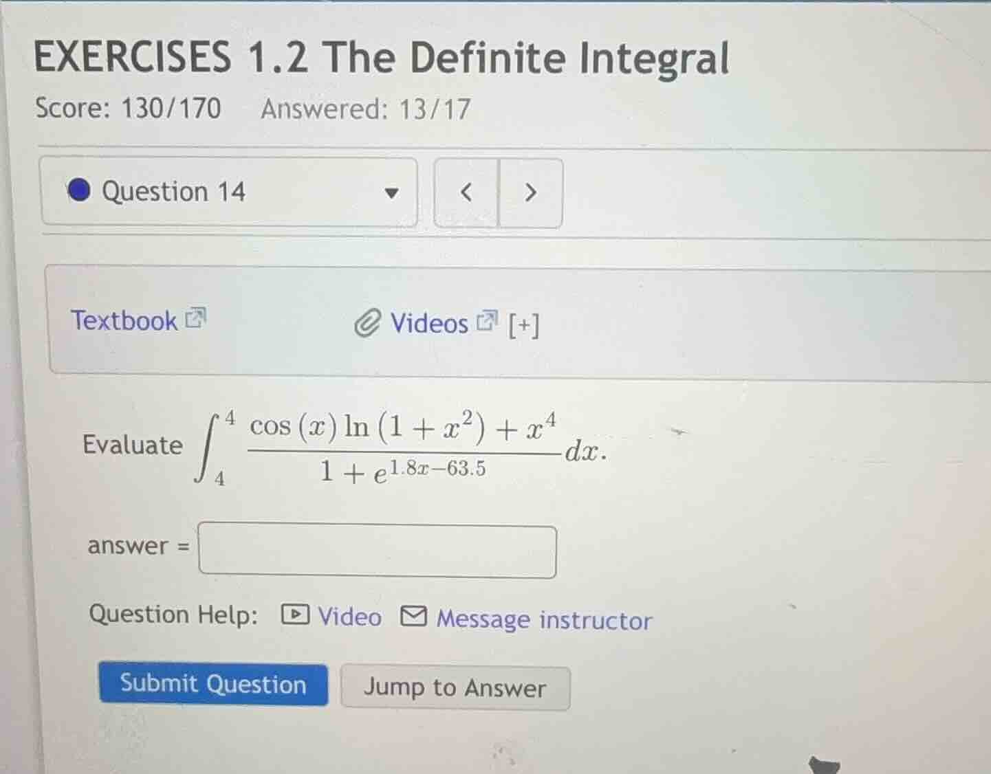 exercises 1.2 the definite integral score: 130/170 answered: 13/17 ques…