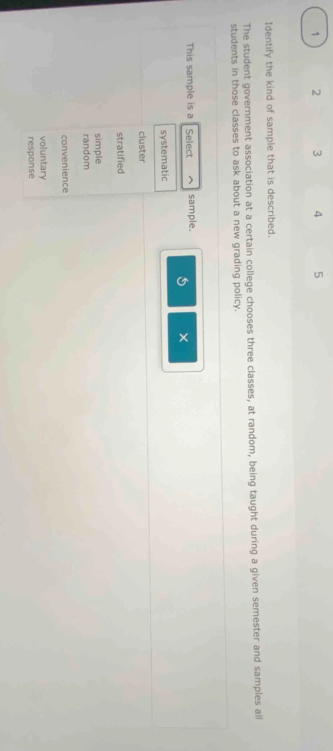 identify the kind of sample that is described. the student government a…