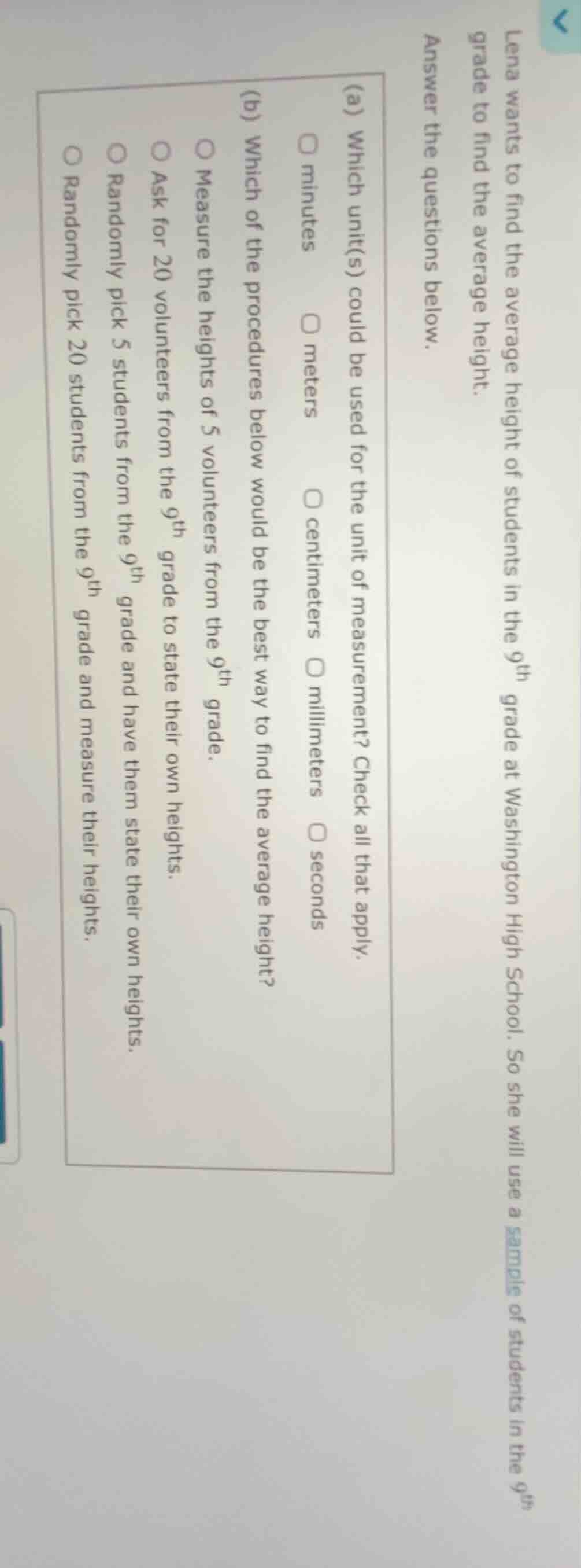 lena wants to find the average height of students in the 9th grade at w…