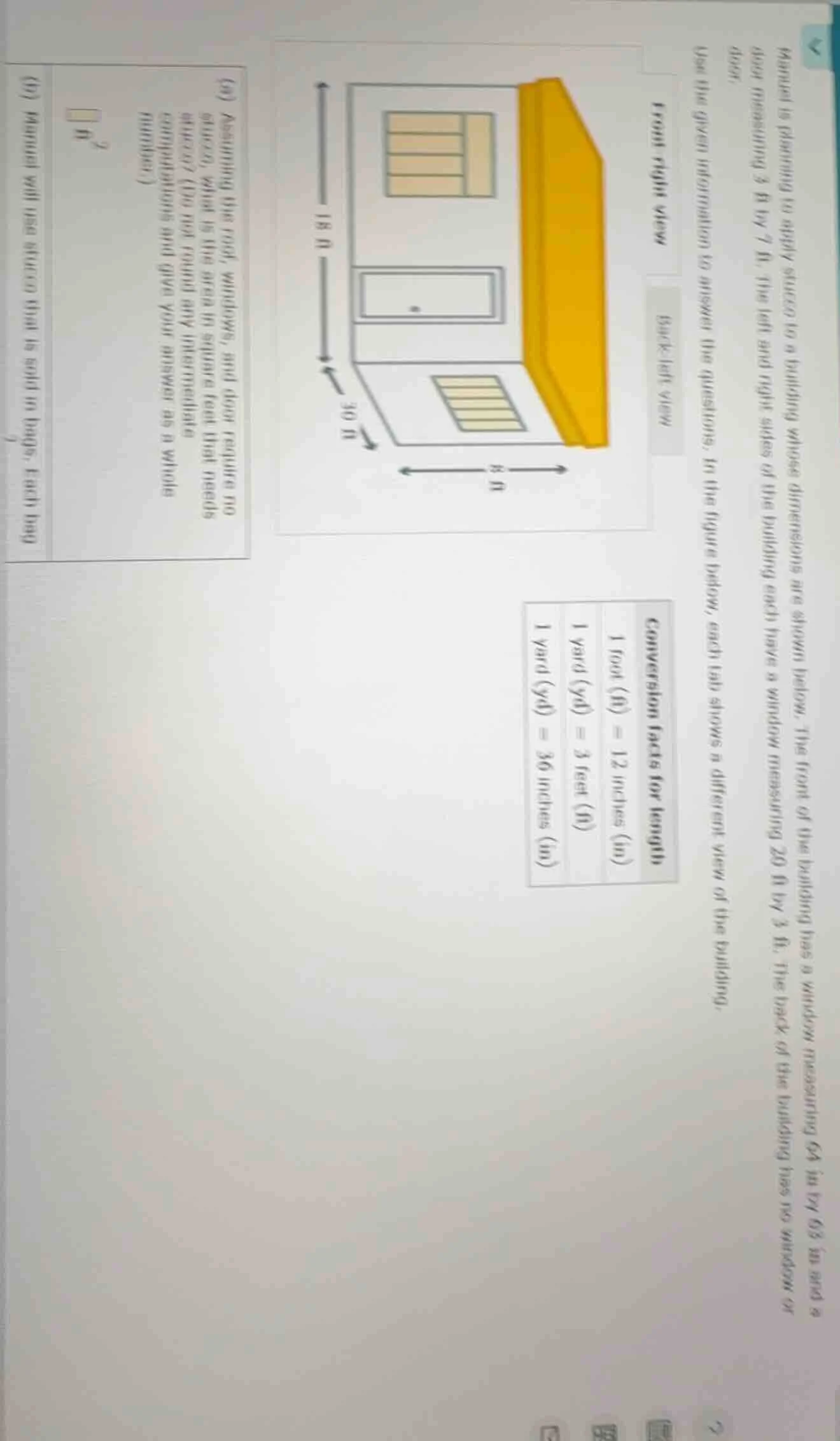 manuel is planning to apply stucco to a building whose dimensions are s…