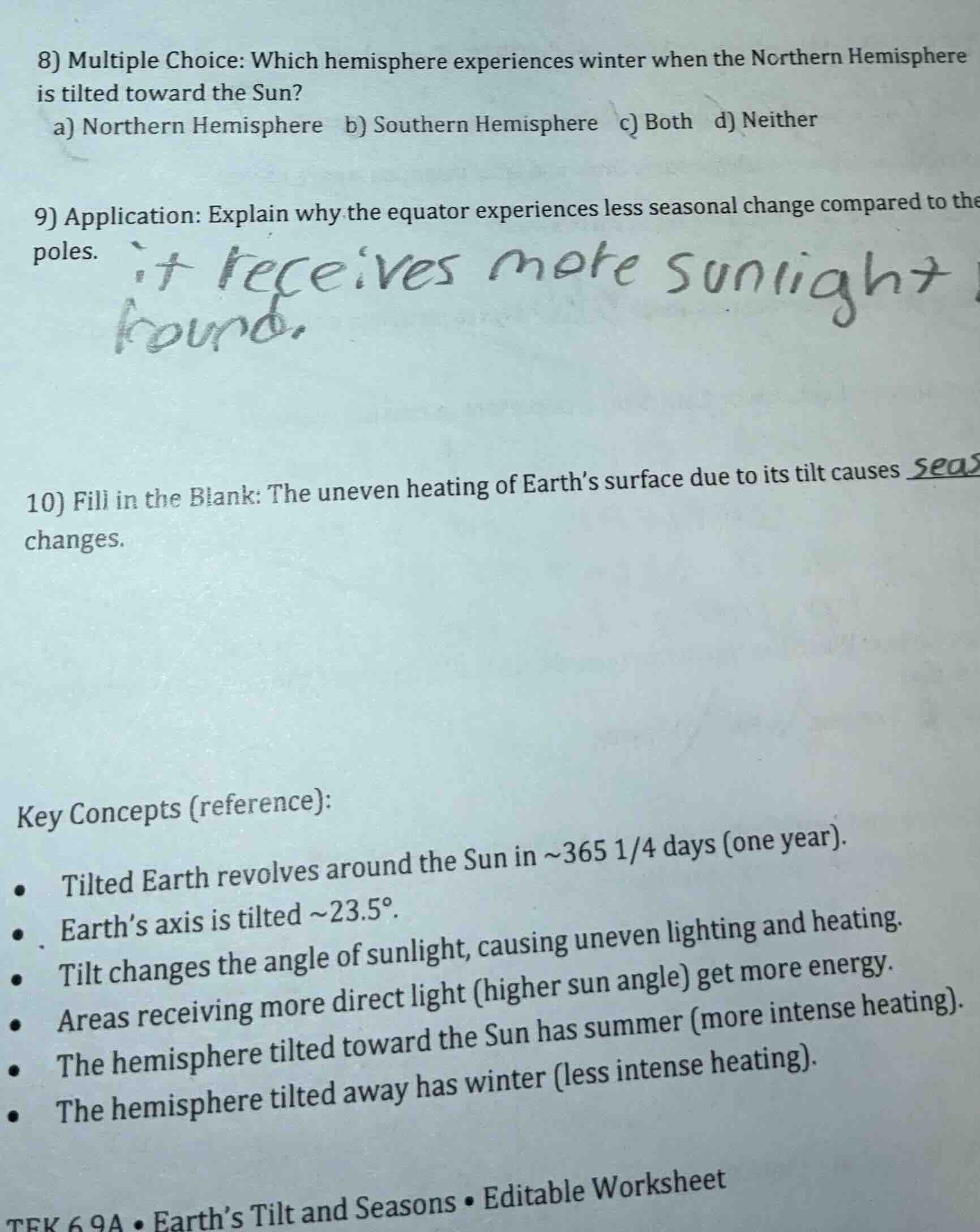 8) multiple choice: which hemisphere experiences winter when the northe…