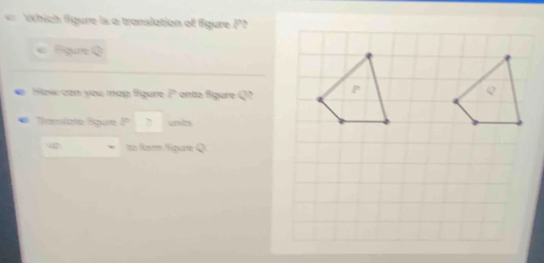 a) which figure is a translation of figure p? (a) figure q how can you …