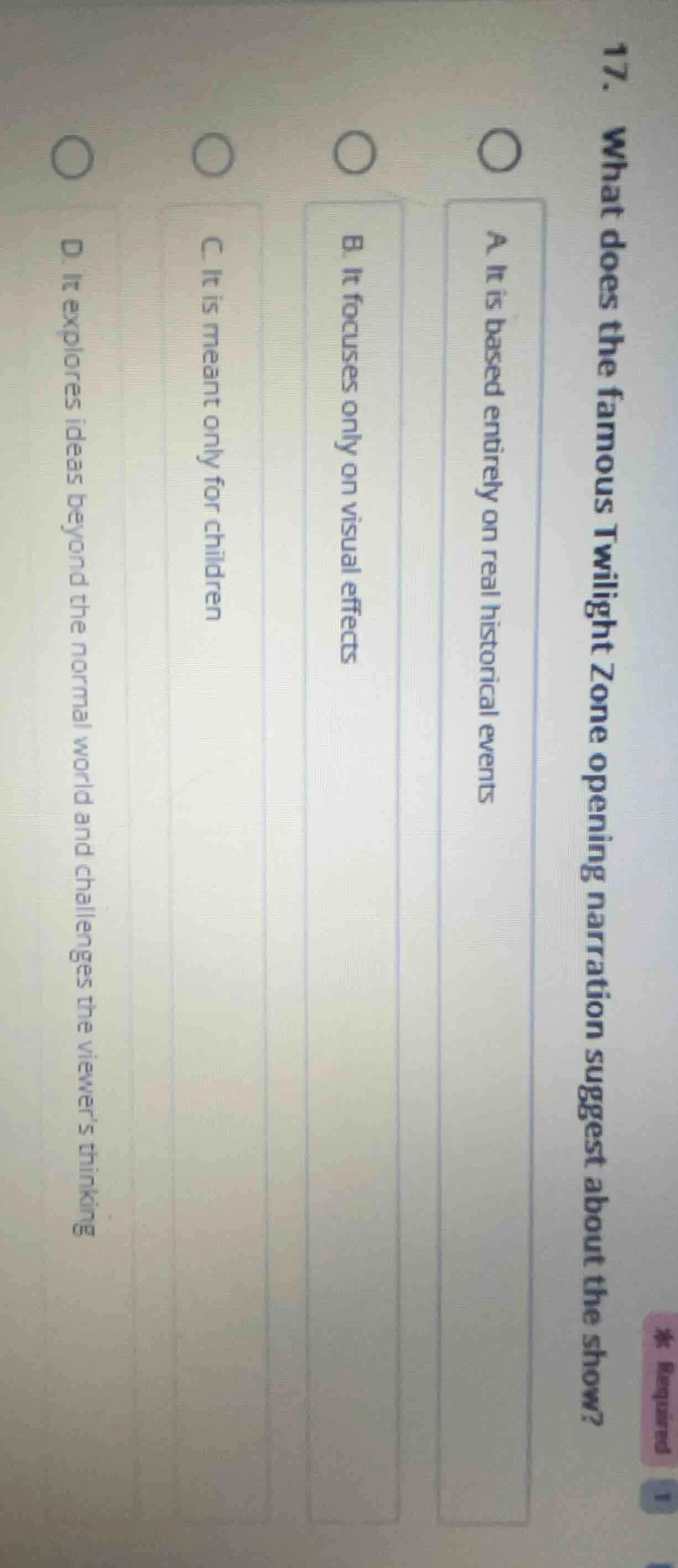 17. what does the famous twilight zone opening narration suggest about …