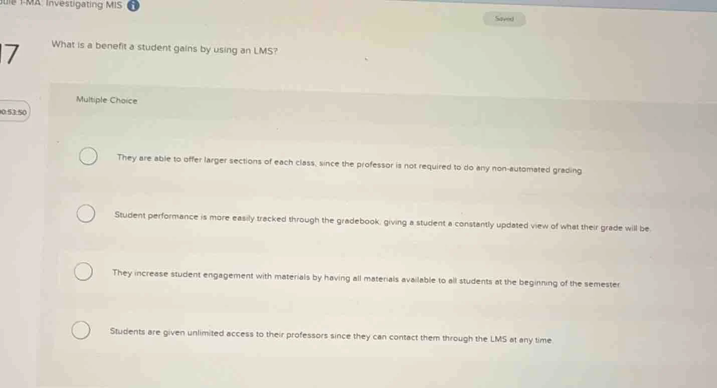 what is a benefit a student gains by using an lms? multiple choice they…