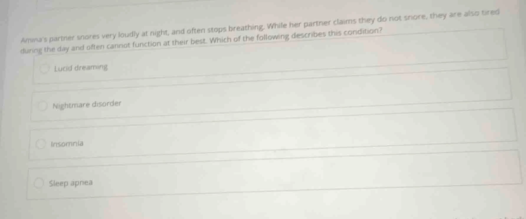 aminas partner snores very loudly at night, and often stops breathing. …