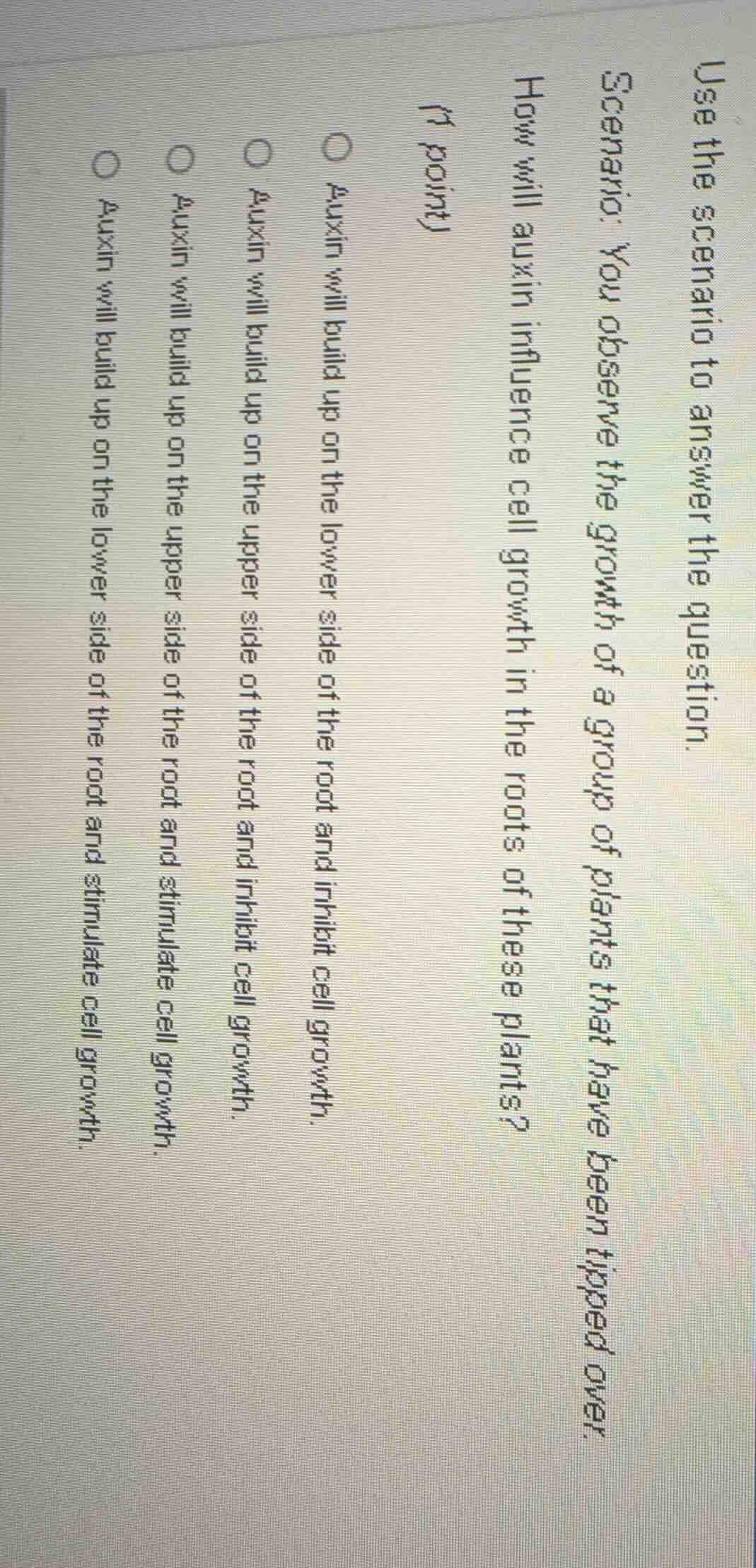 use the scenario to answer the question. scenario: you observe the grow…