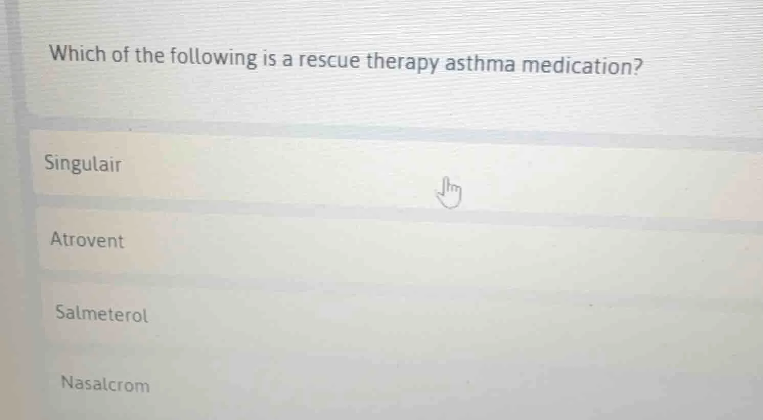 which of the following is a rescue therapy asthma medication? singulair…