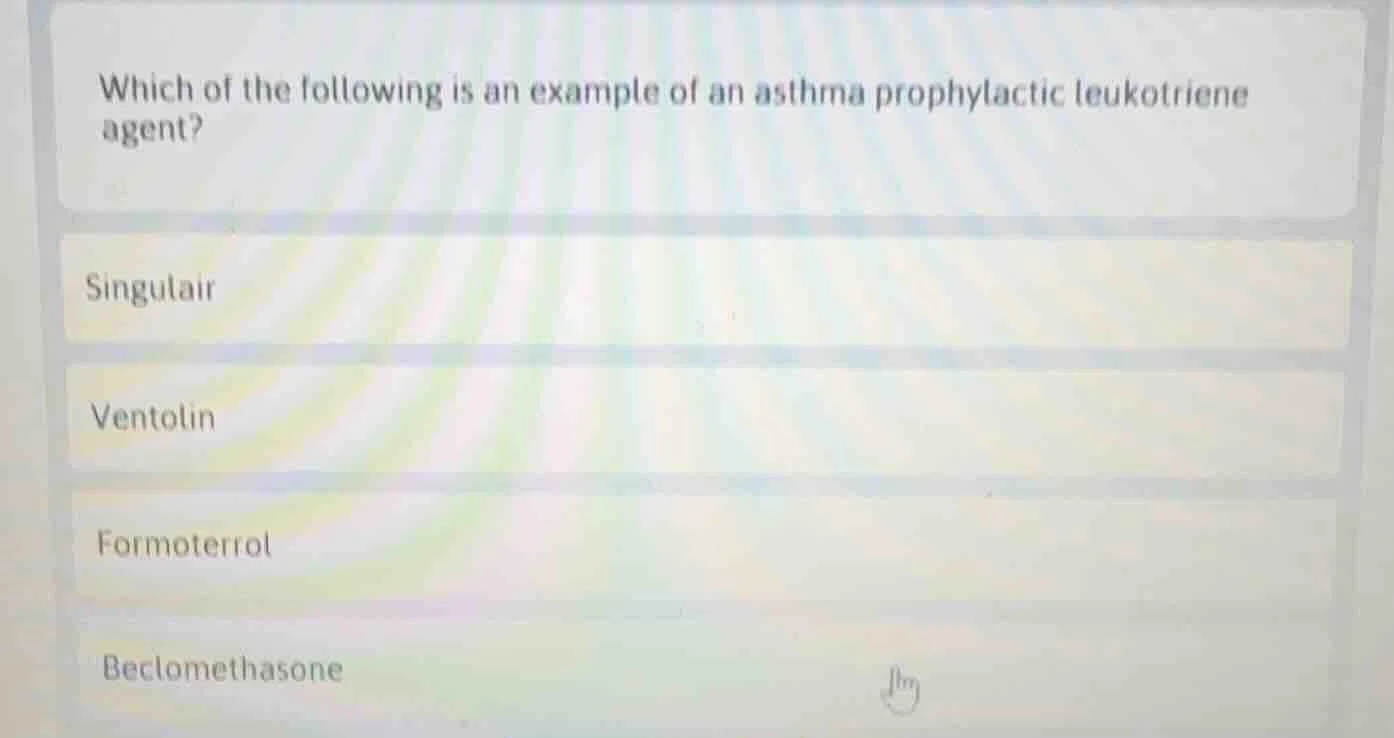which of the following is an example of an asthma prophylactic leukotri…