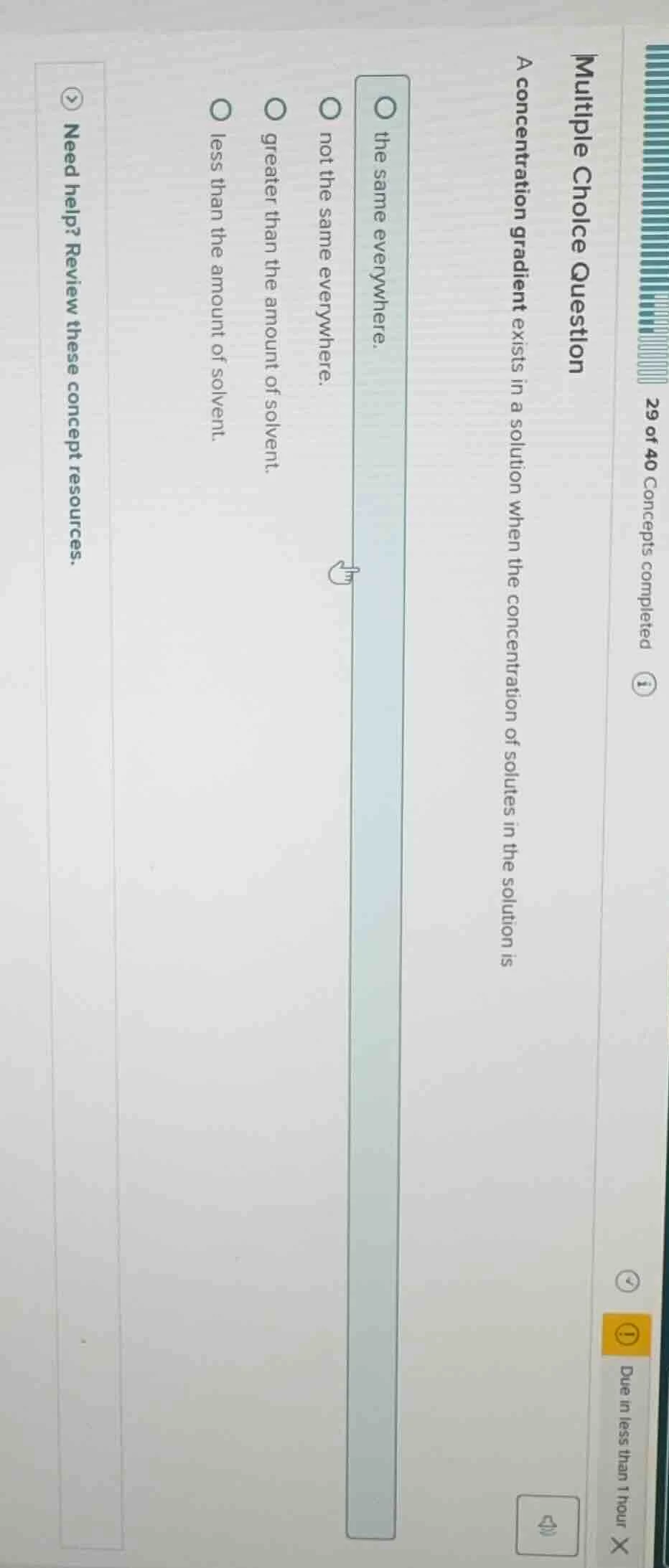 multiple choice question a concentration gradient exists in a solution …