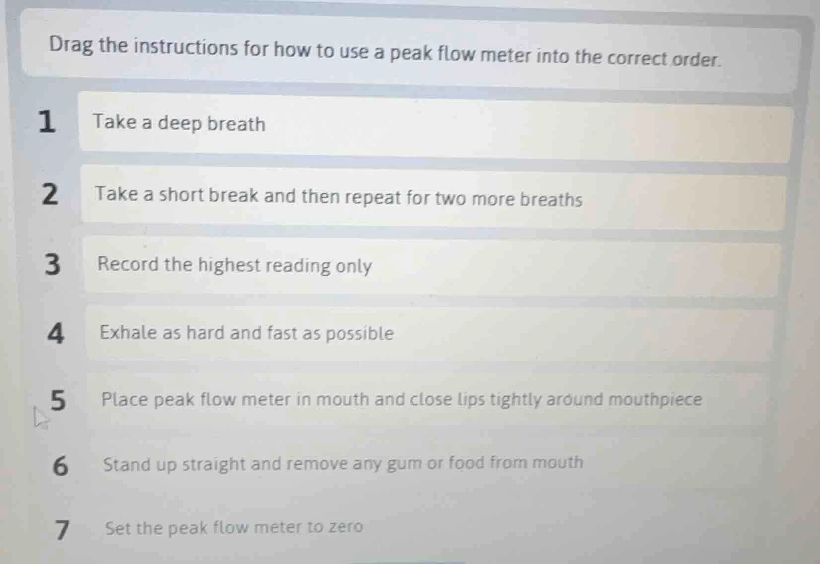 drag the instructions for how to use a peak flow meter into the correct…