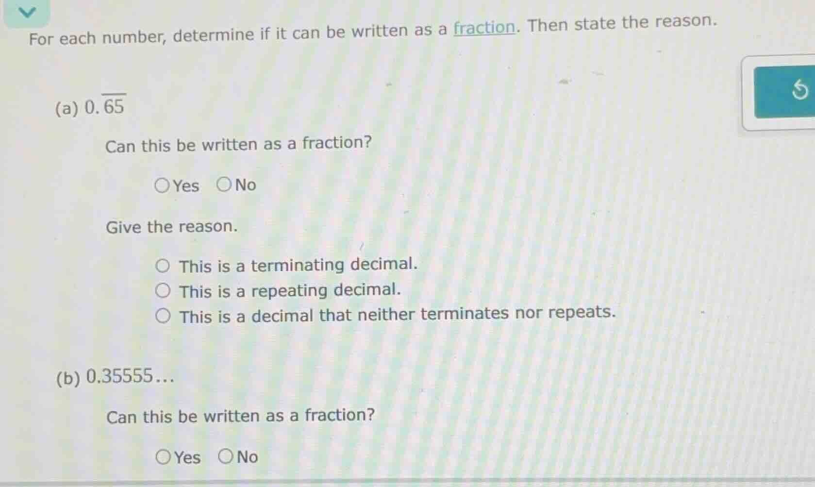 for each number, determine if it can be written as a fraction. then sta…