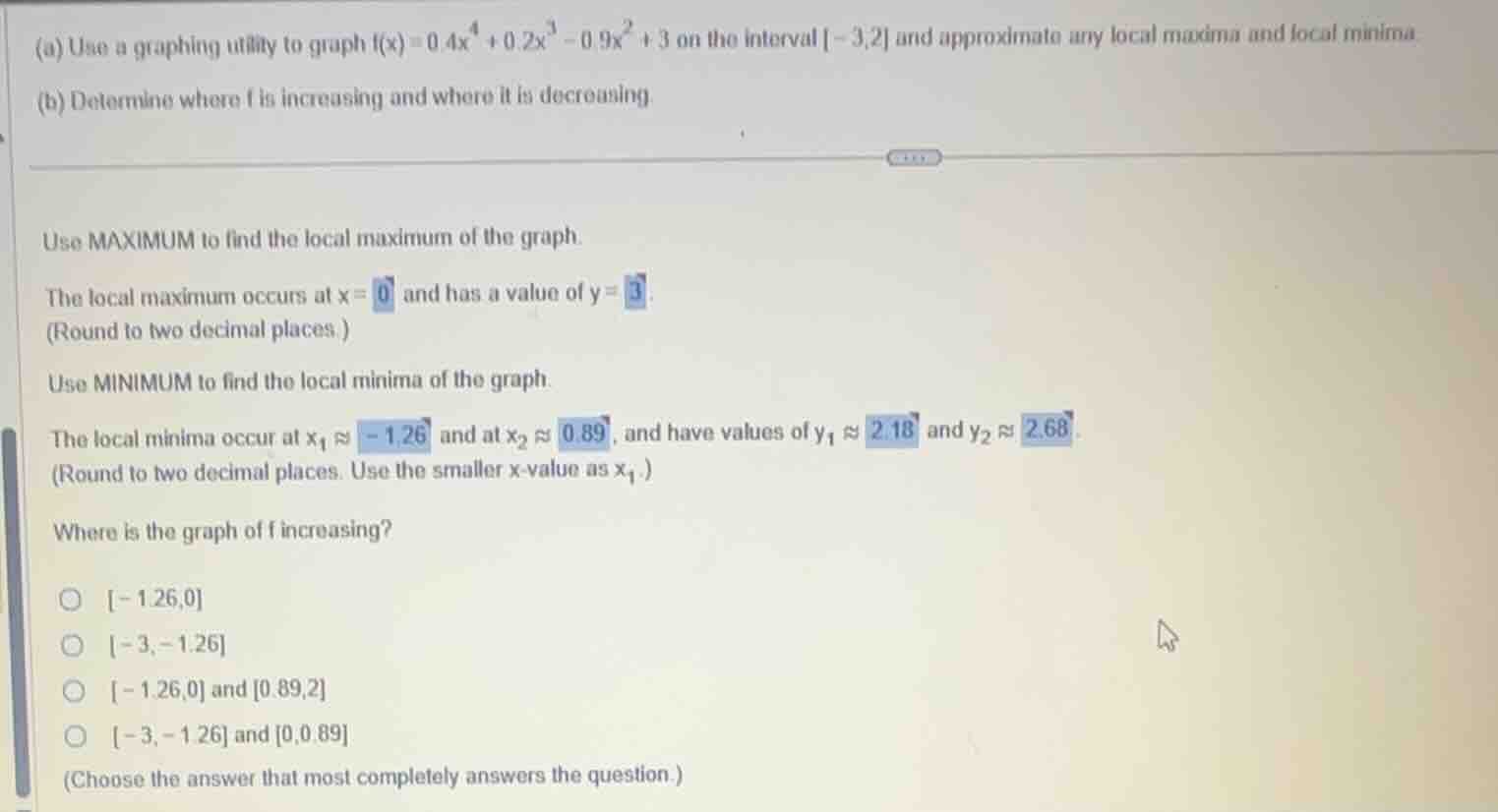 (a) use a graphing utility to graph ( f(x) = 0.4x^4 + 0.2x^3 - 0.9x^2 +…