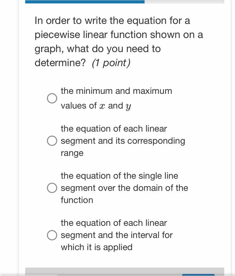 in order to write the equation for a piecewise linear function shown on…