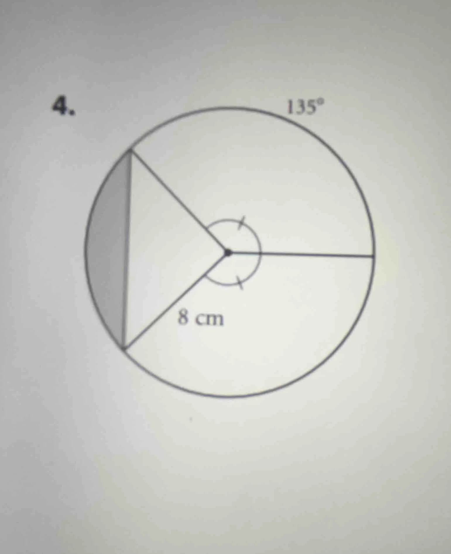 4. (there is a circle with radius 8 cm, a sector with central angle 135…