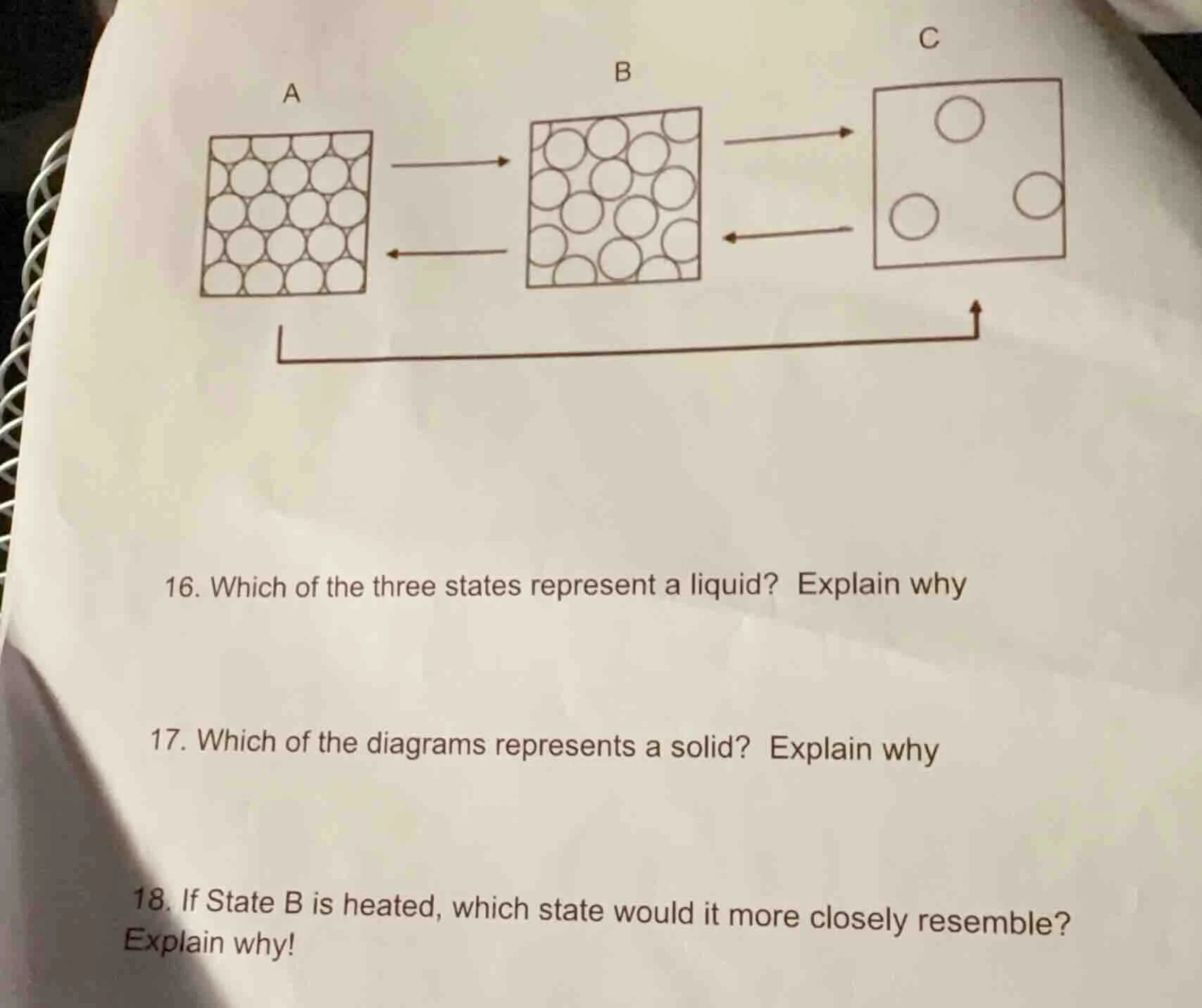 16. which of the three states represent a liquid? explain why 17. which…