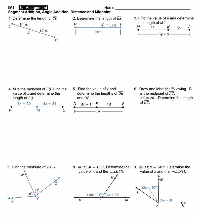 im1 – 6.1 assignment segment addition, angle addition, distance and mid…