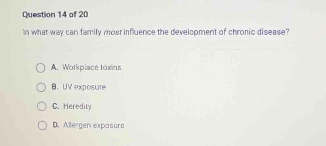 question 14 of 20 in what way can family most influence the development…