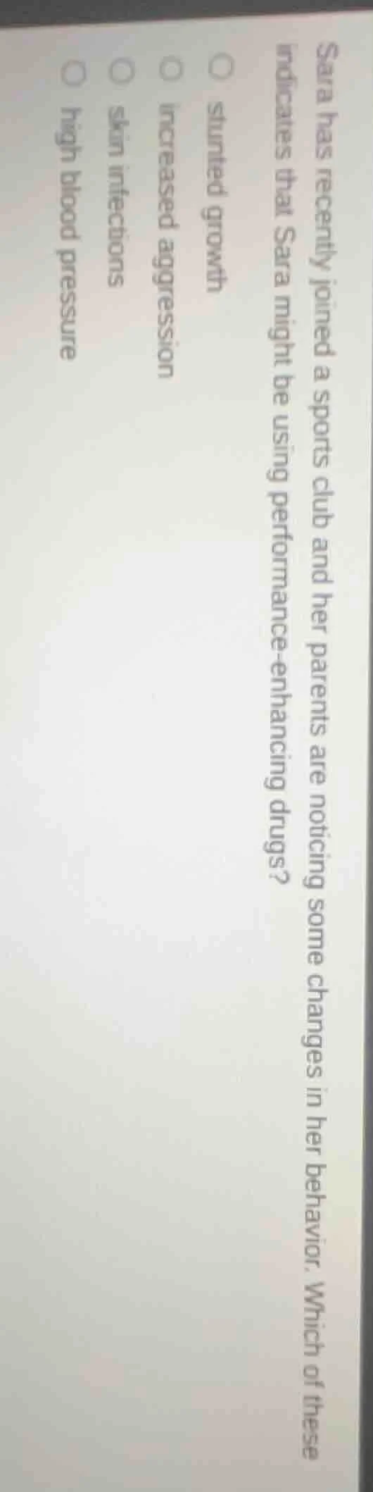 sara has recently joined a sports club and her parents are noticing som…