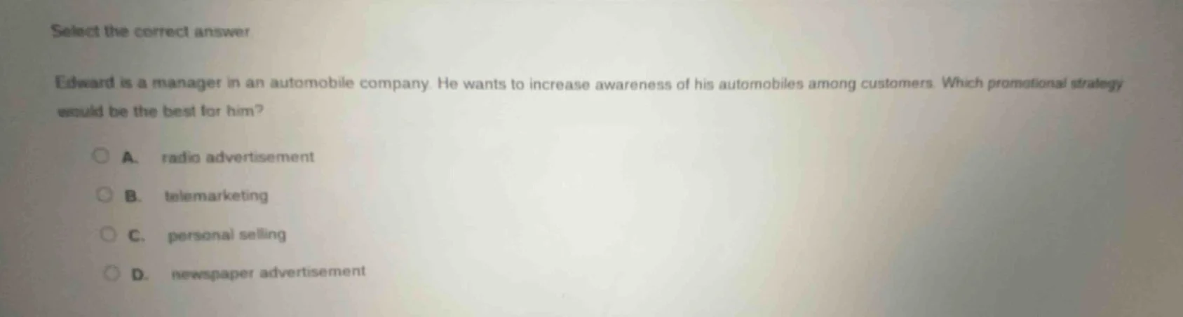 select the correct answer edward is a manager in an automobile company.…