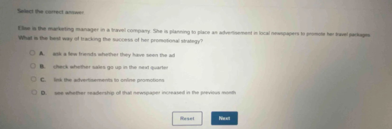 select the correct answer. elise is the marketing manager in a travel c…