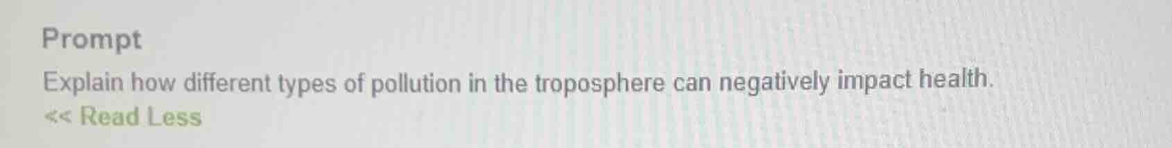 prompt explain how different types of pollution in the troposphere can …