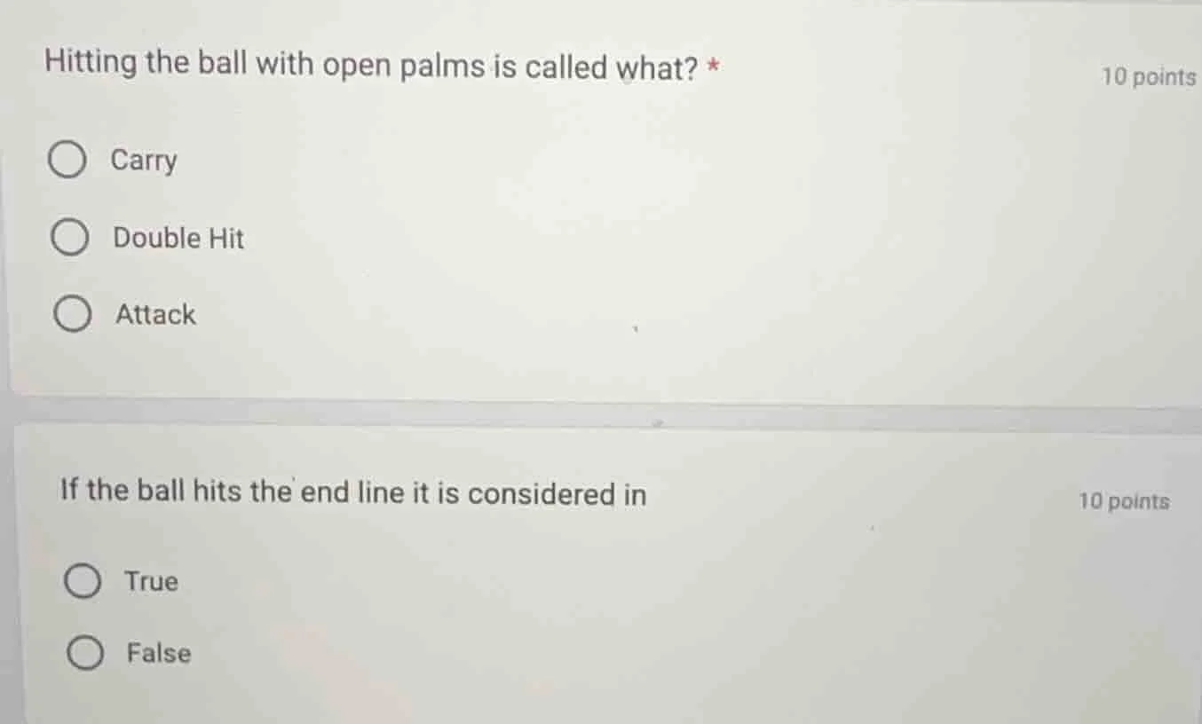 hitting the ball with open palms is called what? * 10 points carry doub…