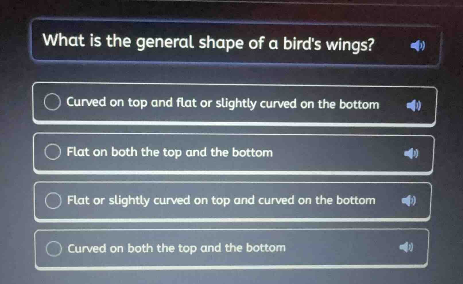 what is the general shape of a birds wings? curved on top and flat or s…