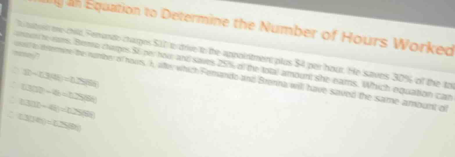 to babysit one child, fernando charges $10 to drive to the appointment …