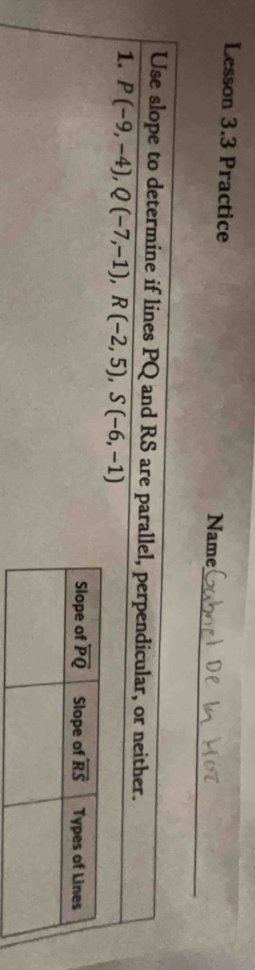 lesson 3.3 practice name use slope to determine if lines pq and rs are …