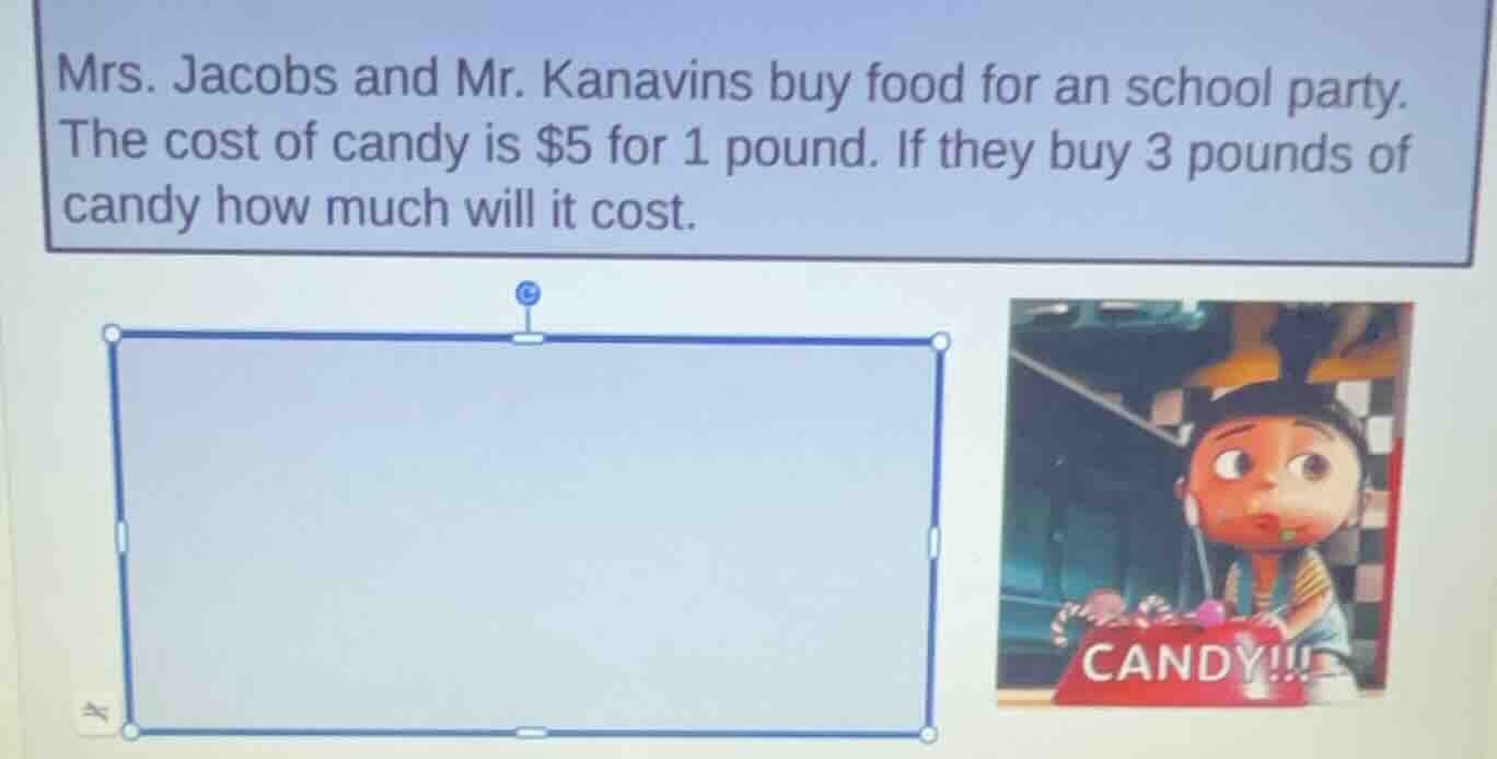 mrs. jacobs and mr. kanavins buy food for an school party. the cost of …