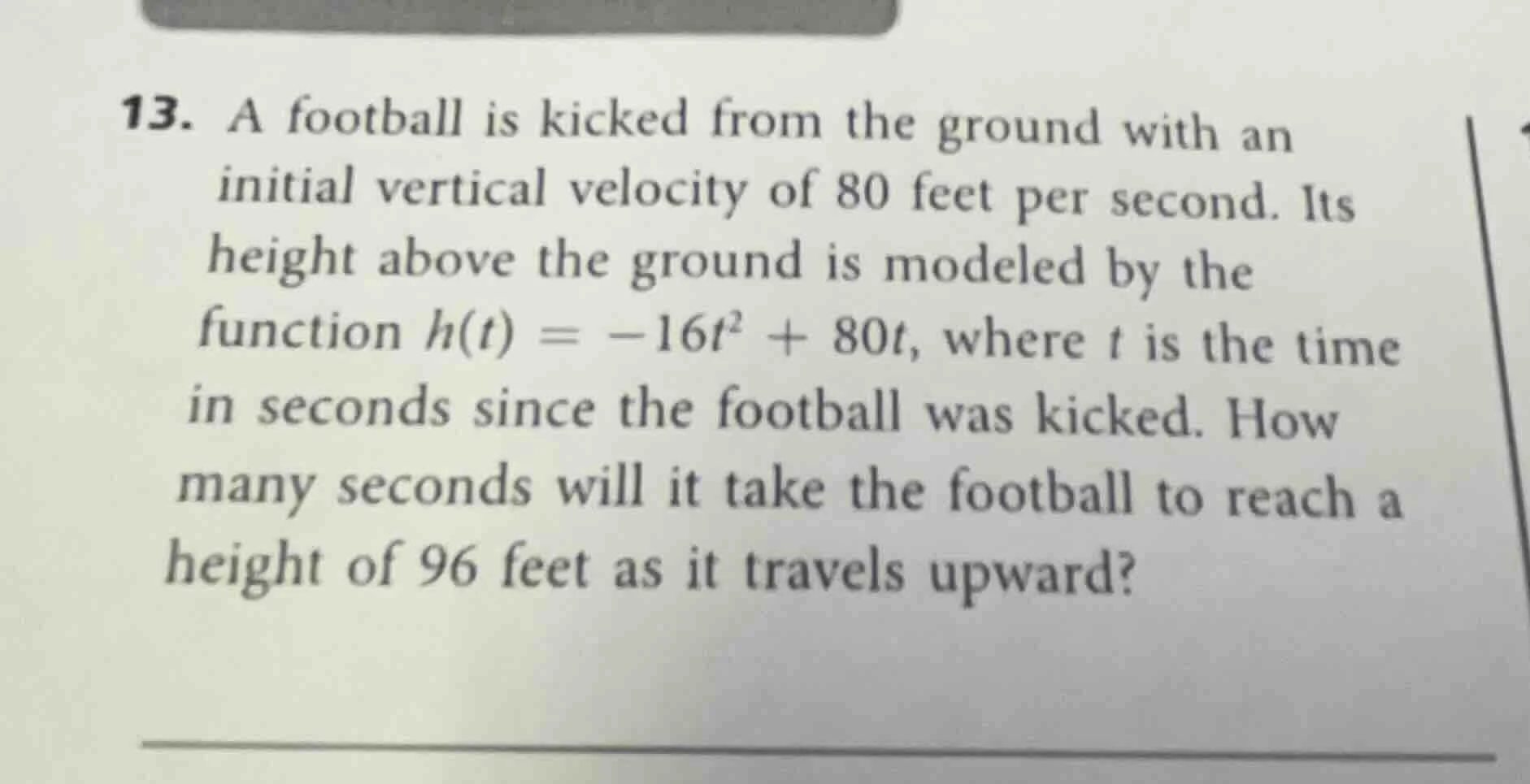 13. a football is kicked from the ground with an initial vertical veloc…