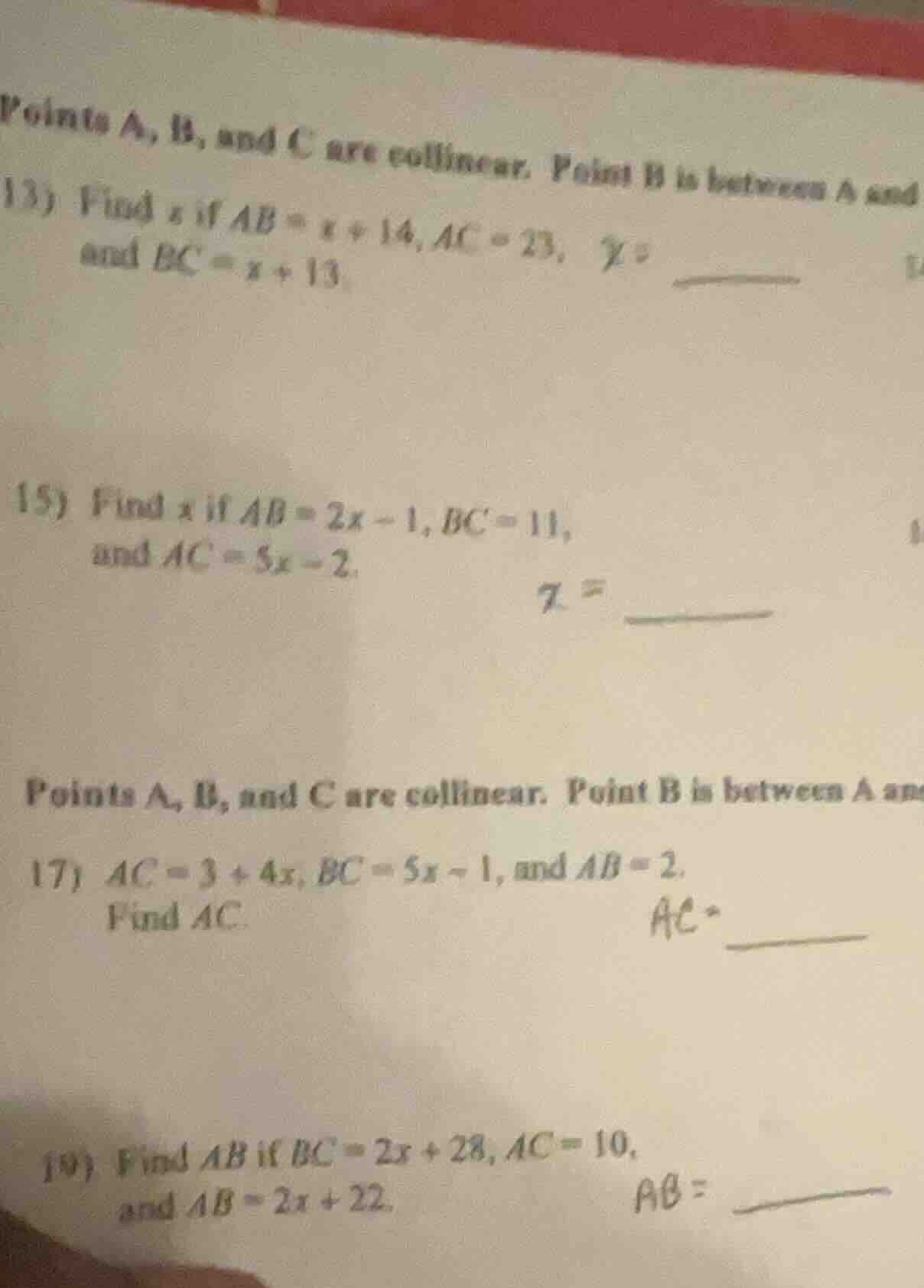 points a, b, and c are collinear. point b is between a and 13) find x i…