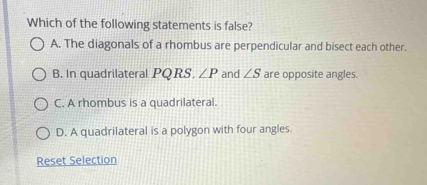 which of the following statements is false? a. the diagonals of a rhomb…