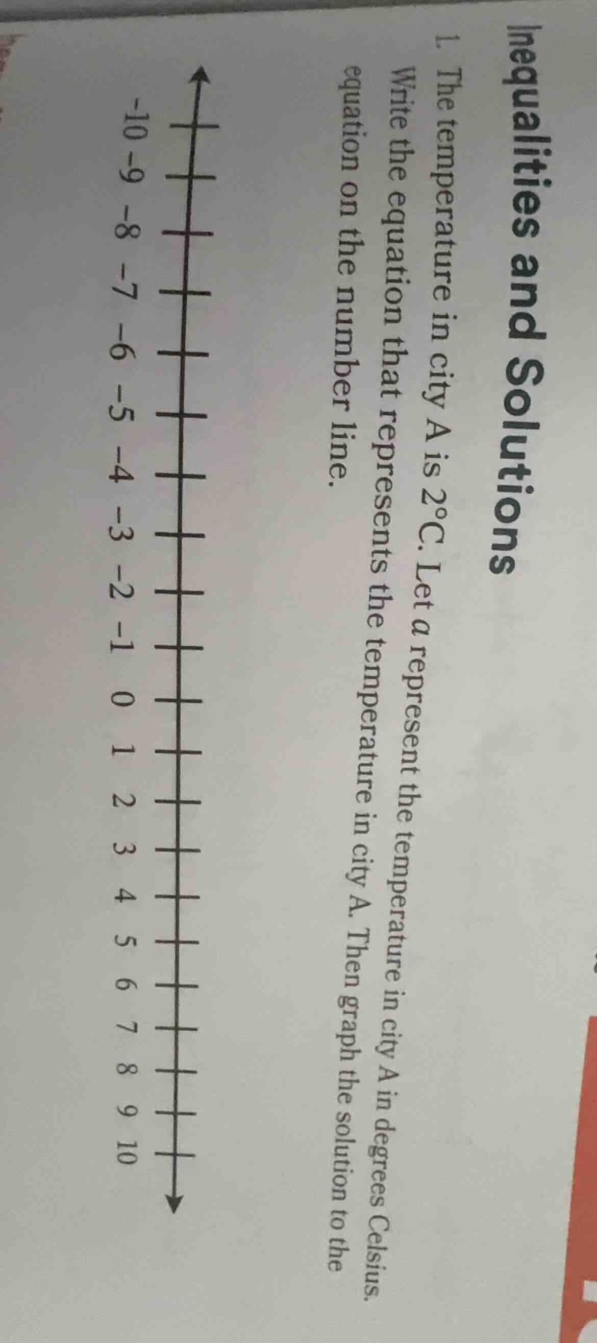 inequalities and solutions 1. the temperature in city a is 2°c. let a r…