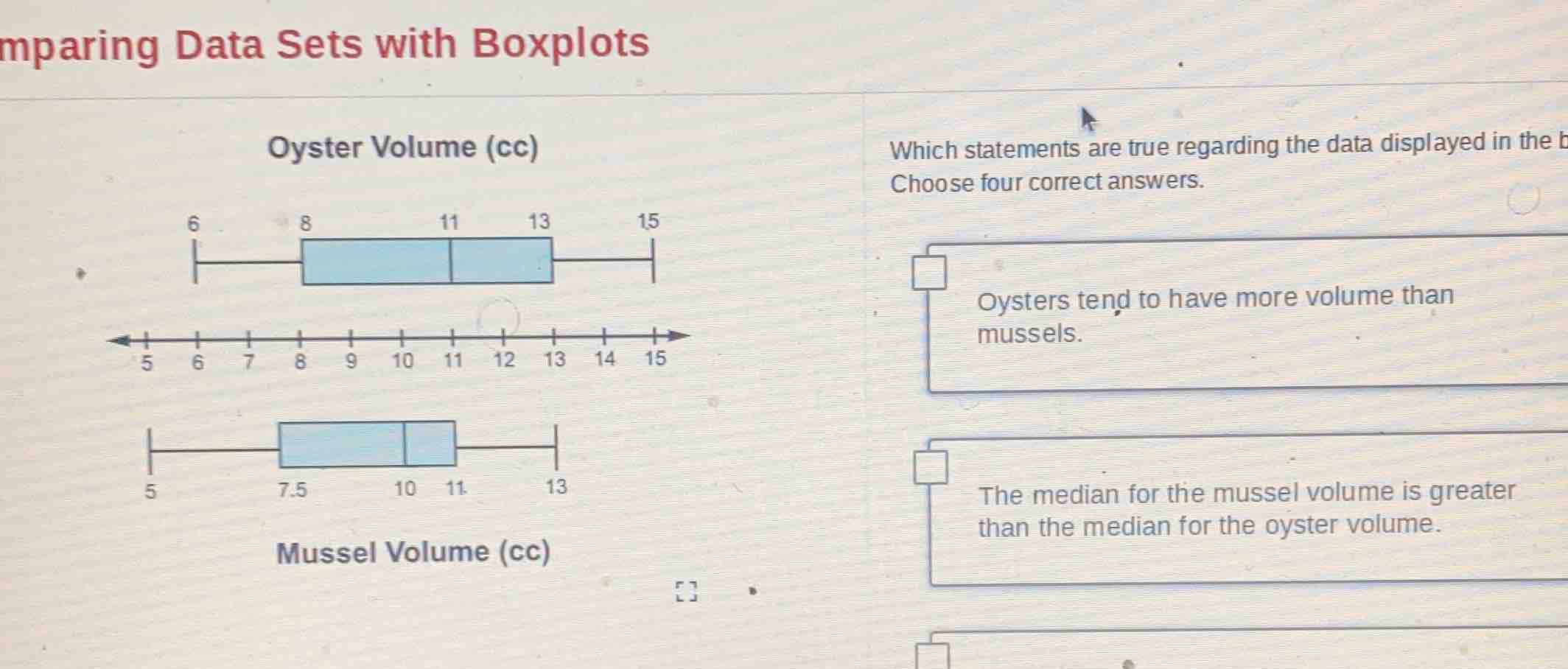 mparing data sets with boxplots oyster volume (cc) which statements are…